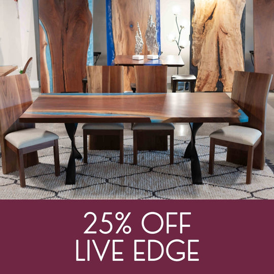 25% Off Live Edge